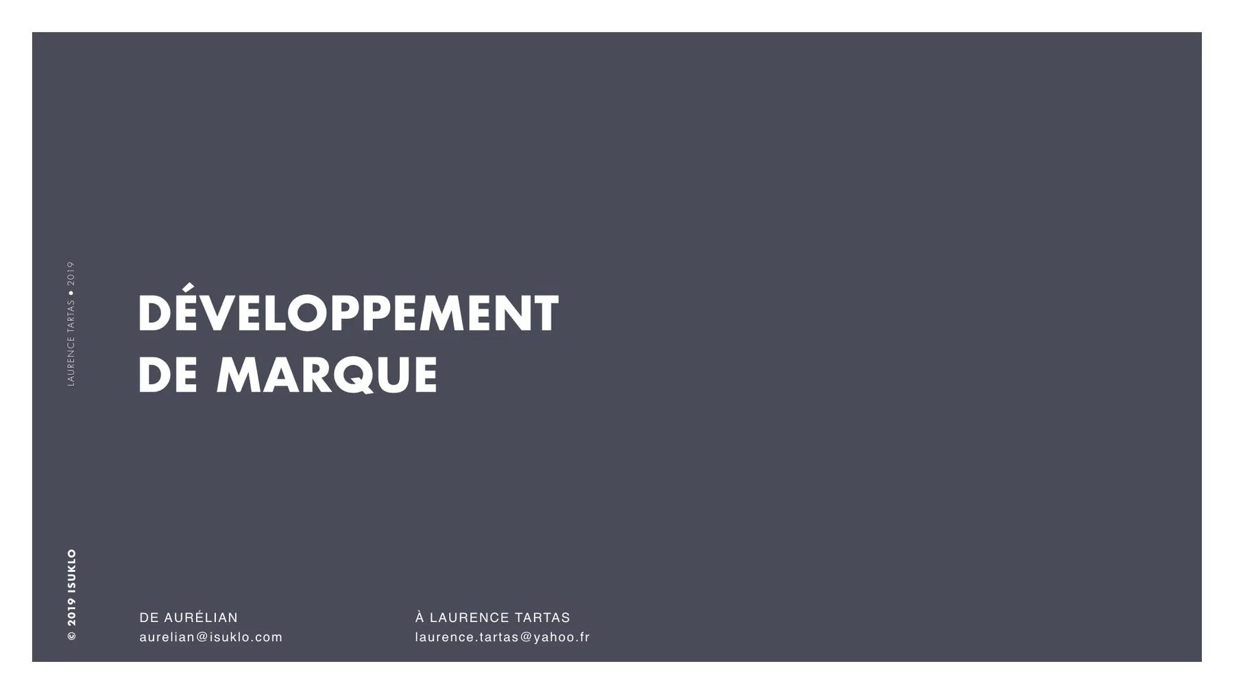 Développement de marque, planche 1